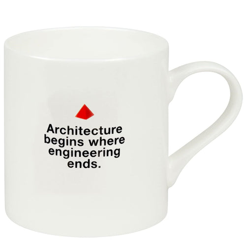 Bauhaus Architect Mug Architecture Begins Where Engineering Ends.