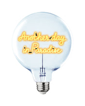 Bulb ANOTHER DAY IN PARADISE Amber
