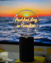 Bulb ANOTHER DAY IN PARADISE Amber